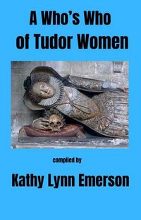 Produktbild: A Who's Who of Tudor Women
