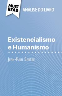 Produktbild: Existencialismo e Humanismo de Jean-Paul Sartre (An&aacute;lise do livro)