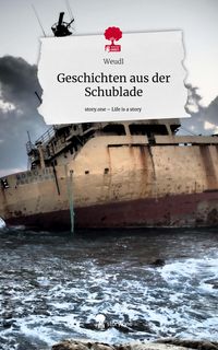 Produktbild: Geschichten aus der Schublade. Life is a Story - story.one