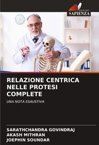 Produktbild: Relazione Centrica Nelle Protesi Complete