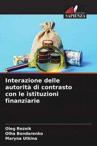 Produktbild: Interazione delle autorit&agrave; di contrasto con le istituzioni finanziarie