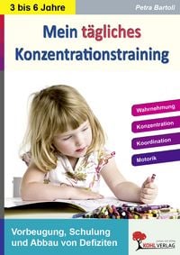 Produktbild: Mein t&auml;gliches Konzentrationstraining Kindergarten und Vorschule