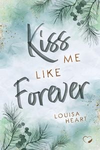 Produktbild: Kiss me like Forever