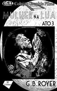 Produktbild: Cole&ccedil;&atilde;o Graphic Films - Mulher na Lua - Volume 3
