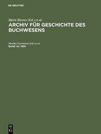 Produktbild: Archiv f&uuml;r Geschichte des Buchwesens / 1995
