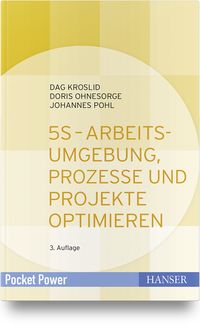 Produktbild: 5S - Arbeitsumgebung, Prozesse und Projekte optimieren