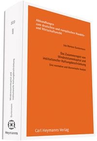 Produktbild: Das Zusammenspiel von Mindeststammkapital und institutioneller Haftungsbeschr&auml;nkung
