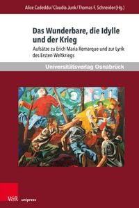 Produktbild: Das Wunderbare, die Idylle und der Krieg