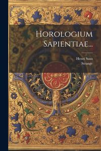 Produktbild: Horologium Sapientiae...