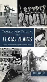 Produktbild: Tragedy and Triumph on the Texas Plains