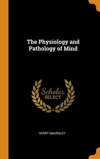 Produktbild: Physiology & Pathology Of Mind