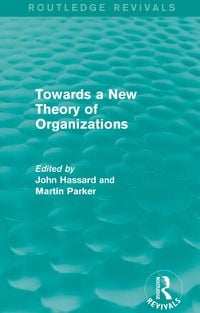 Produktbild: Routledge Revivals: Towards a New Theory of Organizations (1994)