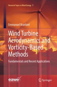 Produktbild: Wind Turbine Aerodynamics and Vorticity-Based Methods