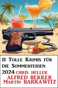 Produktbild: 11 Tolle Krimis f&uuml;r die Sommerferien 2024