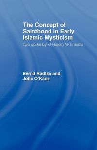 Produktbild: The Concept of Sainthood in Early Islamic Mysticism