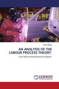 Produktbild: An Analysis Of The Labour Process Theory