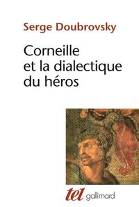 Produktbild: Corneille et la dialectique du h&eacute;ros