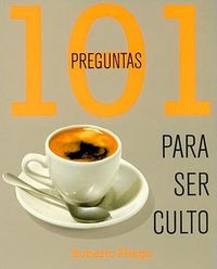 Produktbild: 101 Pregruntas Para Ser Culto = 101 Questions to Be Educated
