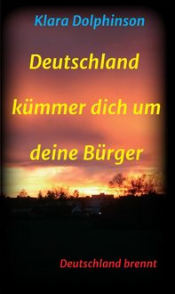 Produktbild: Deutschland K&uuml;mmer dich um deine B&uuml;rger