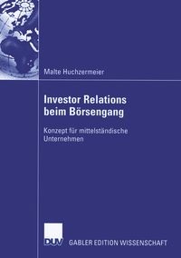 Bild vom Artikel Investor Relations beim Börsengang vom Autor Malte Huchzermeier