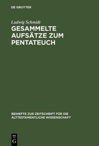 Produktbild: Gesammelte Aufs&auml;tze zum Pentateuch