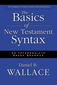 Produktbild: The Basics of New Testament Syntax