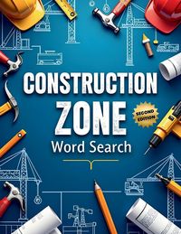 Produktbild: Construction Zone Word Search (Second Edition)
