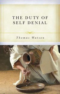 Produktbild: The Duty of Self-Denial and Ten Other Sermons