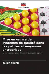 Produktbild: Mise en &iquest;uvre de syst&egrave;mes de qualit&eacute; dans les petites et moyennes entreprises