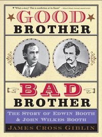 Produktbild: Giblin, J: Good Brother, Bad Brother