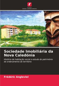Produktbild: Sociedade Imobili&aacute;ria da Nova Caled&oacute;nia
