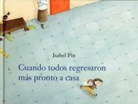 Produktbild: Cuando todos regresaron m&aacute;s pronto a casa