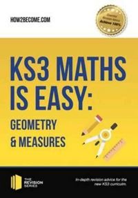 Produktbild: KS3 Maths is Easy: Geometry & Measures. Complete Guidance for the New KS3 Curriculum
