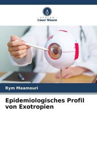Produktbild: Epidemiologisches Profil von Exotropien