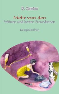 Produktbild: Mehr von den Witwen und besten Freundinnen