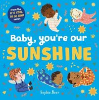 Produktbild: Baby, You're Our Sunshine