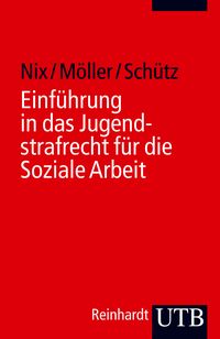 Produktbild: Einf&uuml;hrung in das Jugendstrafrecht f&uuml;r die Soziale Arbeit
