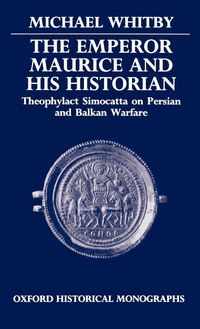 Produktbild: The Emperor Maurice and His Historian