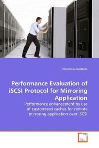 Produktbild: Godbole, C: Performance Evaluation of iSCSI Protocol for Mir