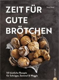 Produktbild Zeit für gute Brötchen