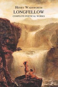 Produktbild: The Complete Poetical Works of Henry Wadsworth Longfellow