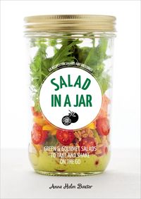 Bild vom Artikel Salad in a Jar vom Autor Anna Helm Baxter
