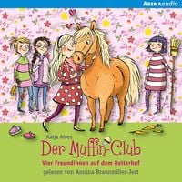 Produktbild: Der Muffin-Club (10). Vier Freundinnen auf dem Reiterhof