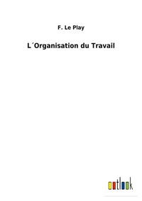 Produktbild: L&acute;Organisation du Travail