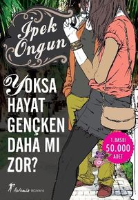 Produktbild: Yoksa Hayat Gencken Daha Mi Zor
