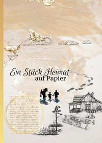 Produktbild: Ein St&uuml;ck Heimat auf Papier