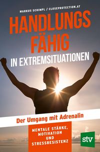 Produktbild: Handlungsf&auml;hig in Extremsituationen
