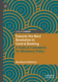 Produktbild: Towards the Next Revolution in Central Banking