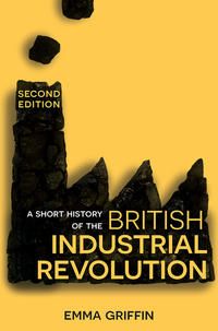 Produktbild: A Short History of the British Industrial Revolution