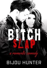 Produktbild: Bitch Slap (White Horse, #2)
